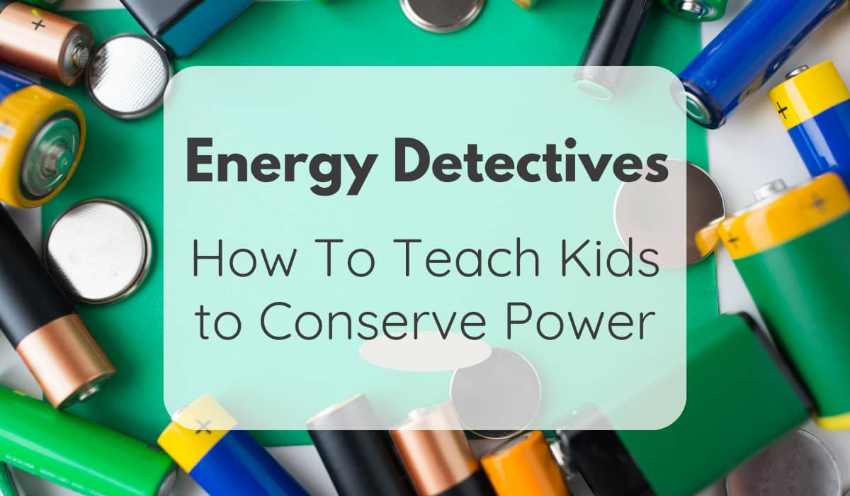 Teach Kids to Conserve Power